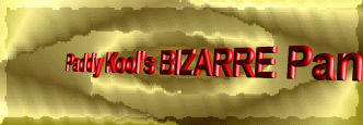 paddy kool's bizarre panoply